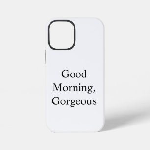 Goedemorgen, Prachtig iPhone 12 Mini Hoesje