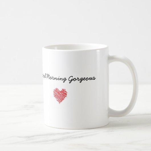 Goedemorgen, prachtige Mok (Rechts)
