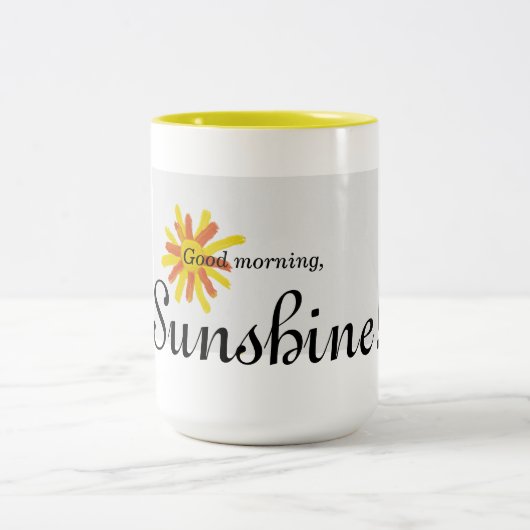 Goedemorgen, Sunshine. mok (Center)