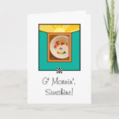 Goedemorgen, Sunshine wenskaart Kaart (Voorkant)