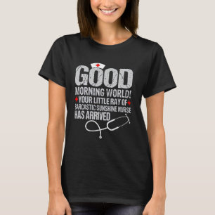 Goedemorgen wereld je kleine Ray Sarcastic Su T-shirt