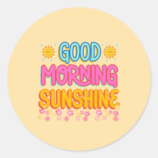 Goedemorgen zon ronde sticker (Voorkant)