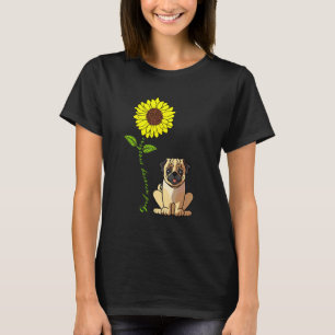 Goedemorgen Zonneschijn Liefde Mijn Pug Hond Moede T-shirt