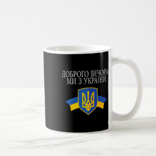 Goedenavond wij zijn uit Oekraïne Trots Oekraïens Koffiemok