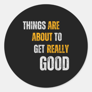 Goedheid Motiverende Inspirerende Vriendelijkheid  Ronde Sticker