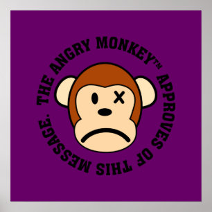 Goedkeuring: Bericht bekrachtigd door Angry Monkey Poster