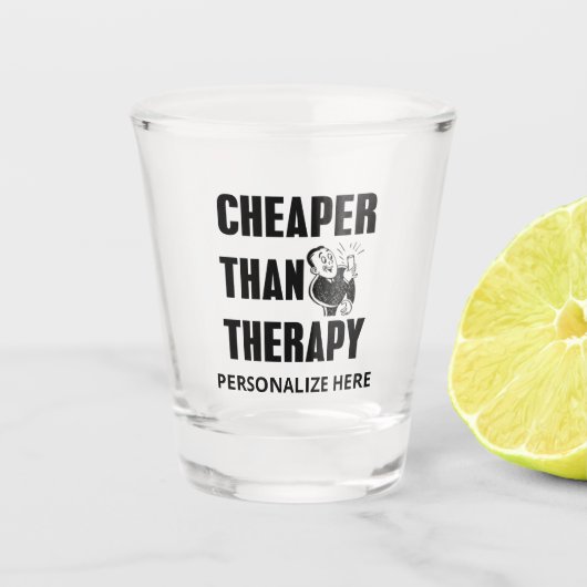Goedkoper dan therapy Shot Glass Shot Glas (Voorkant)