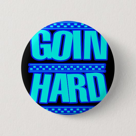 GOIN HARD JERK JERKIN Jerks dans Hyphy Ronde Button 5,7 Cm (Voorkant)