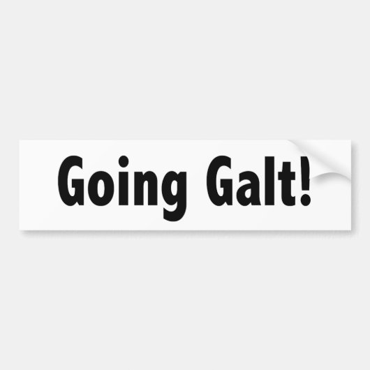 Going Galt Bumpersticker (Voorkant)