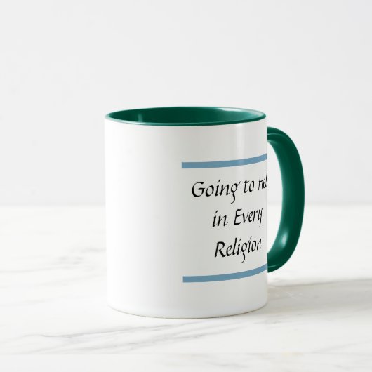 Going To Hell In Every Religion Mug (Devant droit)