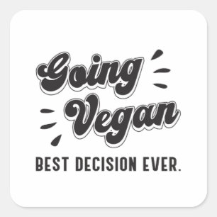 Going Veganisme Groenten Dieren Grappig cadeau Vierkante Sticker