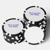 "Gok niet met veiligheid" Poker Chip (Opstapeling)