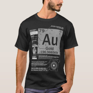 Gold Au Element Atomic Number 79 Science T-shirt