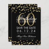 Gold Black 60th Birthday Save Date Confetti Save The Date (Voorkant / Achterkant)