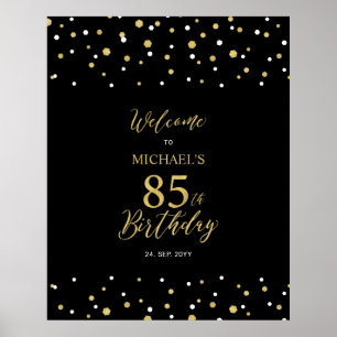 Gold & Black Confetti 85th Birthday Party - Welkom Poster