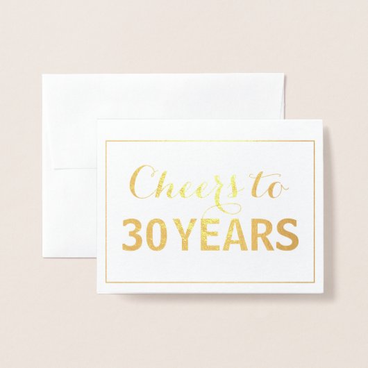Gold Cheers tot 30 jaar verjaardag Folie Kaarten (Voorkant met envelop)