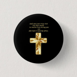 Gold Christelijk Crucifix Cross met grappig gezegd Ronde Button 3,2 Cm