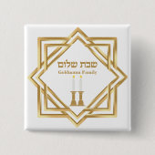 Gold Custom Hebrew Shabbat Shalom Vierkante Button 5,1 Cm (Voorkant)