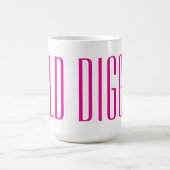 Gold Digger coffee mug (Centre)