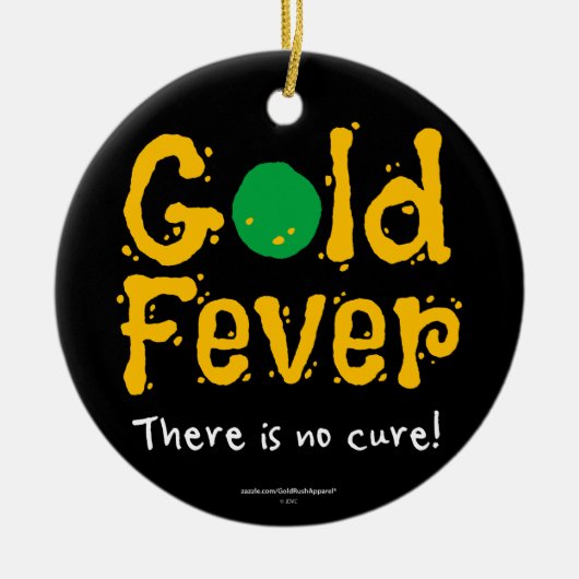 Gold Fever Keramisch Ornament (Voorkant)