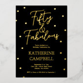 Gold Fifty and Fabulous Script 50th Birthday  Folie Uitnodiging (Voorkant)