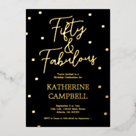 Gold Fifty and Fabulous Script 50th Birthday  Folie Uitnodiging