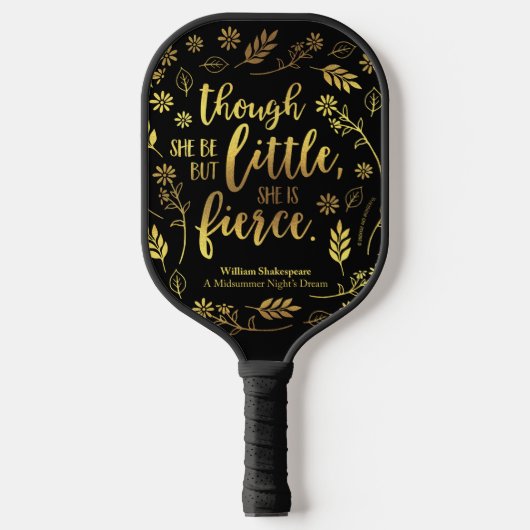 Gold Floral Little but Fierce William Shakespeare Pickleball Paddle (Voorkant)