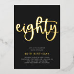 Gold Foil 80th Birthday Invitation | 80<br><div class="desc">Gold Foil 80th Birthday Invitation. Prêt à être personnalisé par vous !</div>