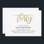 Gold Foil Effect 30e anniversaire Invitation<br><div class="desc">Cette invitation de fête de 30e anniversaire comporte un texte "trente" de feuille d'or accrocheur. Veuillez noter que la feuille d'or n'est qu'une texture, pas une vraie feuille. Pour une personnalisation plus avancée de cette conception, par exemple la modification de la disposition, de la police ou de la taille du...</div>