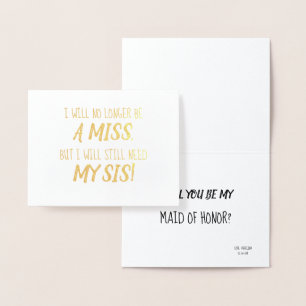 Gold Foil   Funny Bridesmaid of Maid of Honor Folie Kaarten