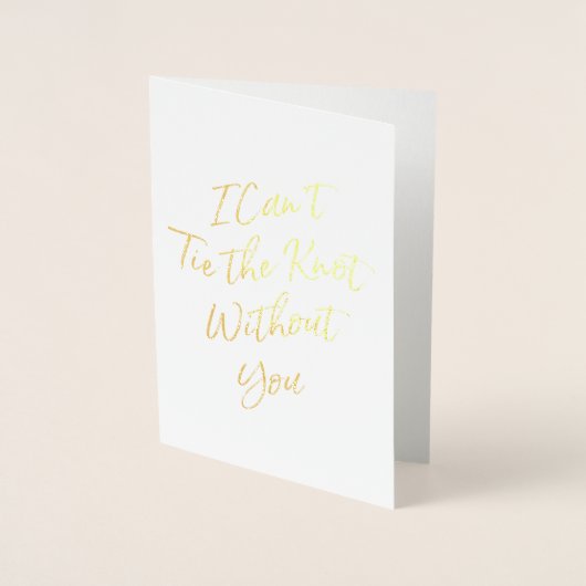 Gold Foil Script Bridesmaid Request Folie Kaarten (Voorkant)