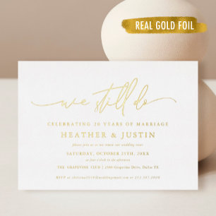 Gold Foil we wedden nog steeds met Vow Renewal Folie Uitnodiging