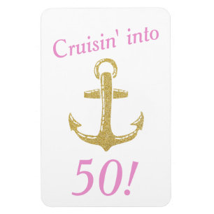 Gold Glitter Anchor Cruisin in Birthday Year Magneet