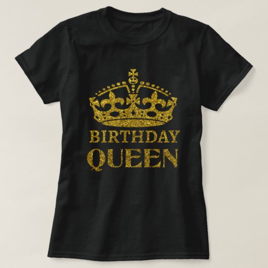 Gold Glitter Birthday Queen T-shirt (Design voorkant)
