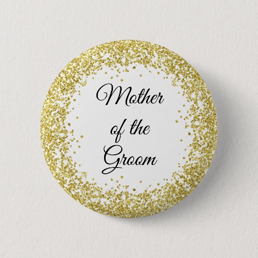 Gold Glitter. Moeder van de Groom. Ronde Button 5,7 Cm (Voorkant)