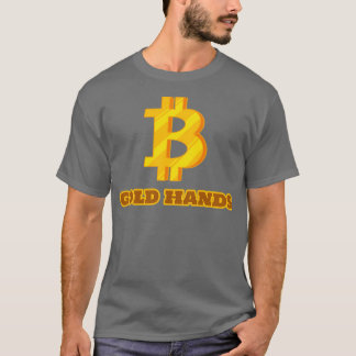 Gold Hands Dayhandelaar-Shirt T-shirt