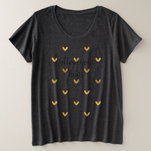 Gold Hearts met een citaat Grote Maat T-shirt (Design voorkant)