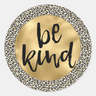 Gold Leopard Print Be-like Inspirerend quote Ronde Sticker
