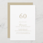 Gold Minimalist 60th Birthday Party Invitation<br><div class="desc">Cette invitation de 60ème anniversaire minimaliste or est parfaite pour une fête d'anniversaire moderne. Le design sobre et élégant présente une typographie de script classique et sophistiquée en or.</div>