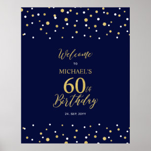 Gold & Navy Confetti 60th Birthday Party Welcome Poster