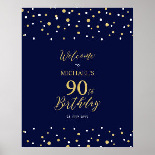 Gold & Navy Confetti 90th Birthday Party Welcome Poster