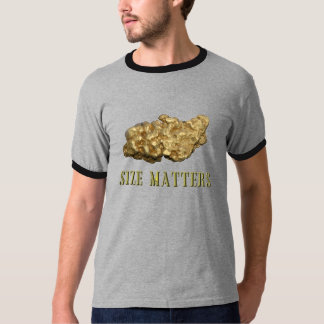 Gold Nugget Size Prospecting Panning T Shirten NIE T-shirt