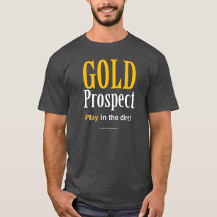 Gold Prospect T-shirt