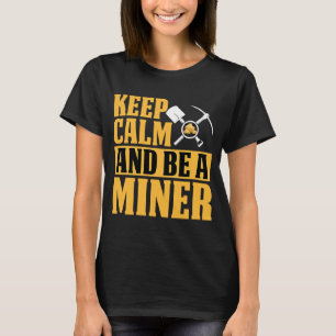 Gold Prospector Gold Miner Digger Treasure Huntin T-shirt