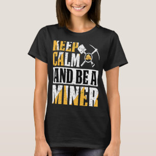 Gold Prospector Gold Miner Digger Treasure Huntin T-shirt