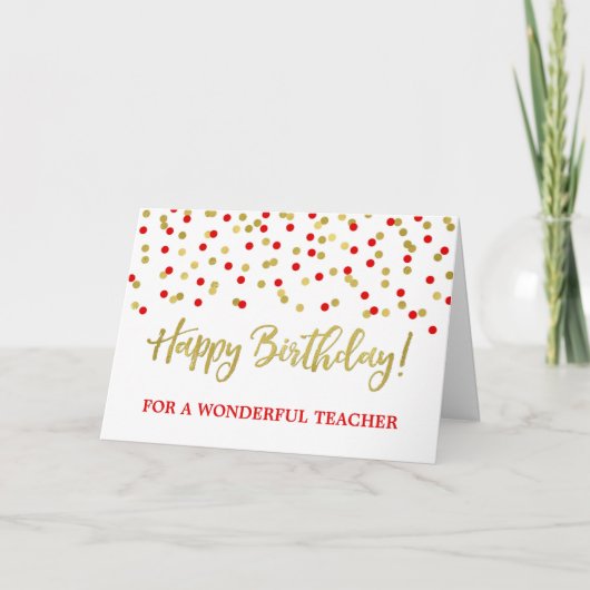 Gold Red Confetti Enseignant Carte d'anniversaire (Devant)