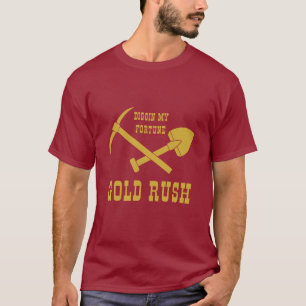 GOLD RUSH - DIGIN MON T-SHIRT FORTUNE