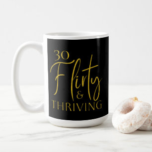 Gold Script 30 Flirty prospère Mug d'anniversaire