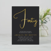 Gold Script 40e verjaardag Folie Uitnodiging (Staand Voorkant)