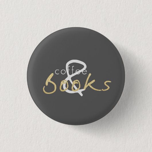 Gold Sparkle Coffee en Books Button (Voorkant)